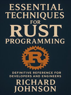 cover image of Essential Techniques for Rust Programming